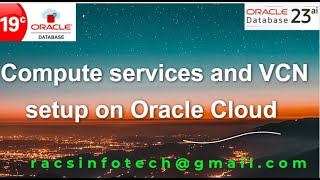 Create compute Instance and VCN services in Oracle Cloud From Racsinfotech [upl. by Ruberta]