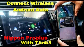 How to Connect Wireless Android Auto with Tlink5 in Nippon Android Car Stereo wirelessandroidauto [upl. by Joelle]