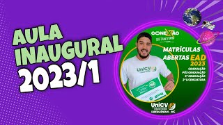 AULA INAUGURAL 2023  SISTEMA UNICV EAD ATUALIZADO [upl. by Valonia]