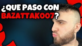 ¿QUE PASO CON BAZATTAK007  Dekelop07 [upl. by Bartie599]