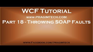 Part 18 Throwing fault exceptions from a WCF service [upl. by Karlin]