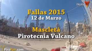 Pirotecnia Vulcano  Mascletà 12 de Marzo Fallas 2015 [upl. by Cower]