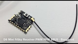 D8 Mini FrSky Empfänger mit PWM PPM SBUS an Taranis X9D Plus SE [upl. by Nairolf545]