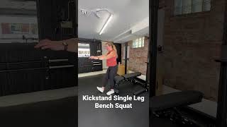 Kickstand Single Leg Bench Squat [upl. by Farrish]