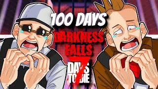 We played 100 days of 7 days to die DARKNESS FALLS Mod [upl. by Bridget538]