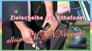 Zielscheibe selber machen mit Ethafoam [upl. by Gilcrest]