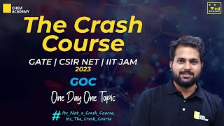 GOC One Shot  Chemistry Crash Course for GATE CSIR NET amp IIT JAM  Chem Academy [upl. by Nilak630]