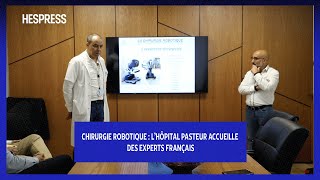 Chirurgie robotique  Lhôpital Pasteur accueille des experts français [upl. by Pinkham]