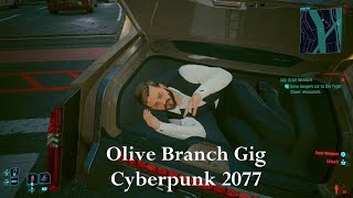 Cyberpunk 2077 Playthrough  GigOlive Branch [upl. by Lazarus893]