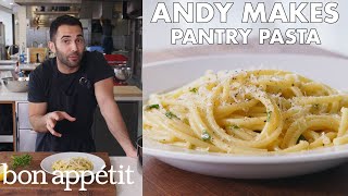 Andy Makes Pantry Pasta  From the Test Kitchen  Bon Appétit [upl. by Bremser346]