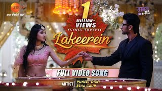 Lakeerein  Full Video Song  Guddan Tumse Na Ho Payega  Ft Puneet Dixit amp Esha Gaur [upl. by Tomchay646]