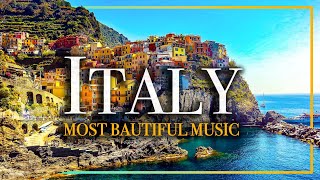 The Best 🇮🇹 Italian Music amp aerial 4K Italy landscapes The most beautiful amp famous🇮🇹songs [upl. by Cummins]