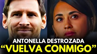 ANTONELLA SUPLICA POR MESSI ante la PRESENTACIÓN de SU NUEVA PAREJA ESTA ES LA SITUACIÓN [upl. by Solokin289]