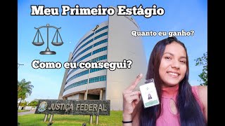 COMO CONSEGUI MEU 1º ESTÁGIO NA JUSTIÇA FEDERAL  curso de Direito  Josy Craveiro [upl. by Home]