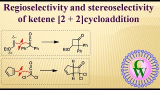 Regioselectivity and stereoselectivity of ketene 2  2cycloaddition [upl. by Switzer]