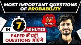 Important Questions of Probability  Last Minute Revision For Class 10th Board Exam [upl. by Nelac]