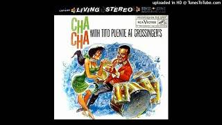 GROSSINGERS CHA CHA CHA  TITO PUENTE  1960  ALBUM  179  TEMA  3722 [upl. by Burney683]