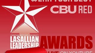 Christian Brothers University Lasallian Leadership Awards [upl. by Yrrep529]