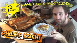 Hackfleisch Strudel ► PHILIPP KOCHT 051 [upl. by Gifferd395]