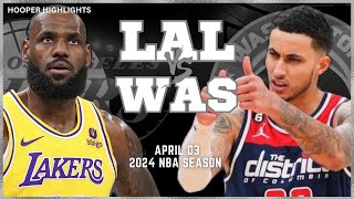 Los Angeles Lakers vs Washington Wizards Full Game Highlights  Apr 3  2024 NBA Season [upl. by Wynn111]