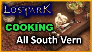 All South Vern Cooking Locations  Lost Ark [upl. by Omrellug]