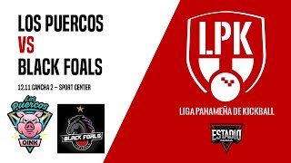 GRABACION  LOS PUERCOS VS BLACK FOALS  JORNADA 3 LPK TORNEO 2024 [upl. by Colvin]