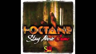 IOctane  Stay Above Crime  January 2013 [upl. by Shel]