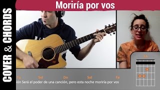 Moriría por vos I Amaral I COVER con letraampacordes Guitarra FACIL [upl. by Christabel]