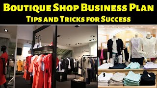 Boutique Shop Business Plan  Tips and Tricks for Success [upl. by Bohon321]