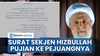 Surat Sekjen Hizbullah ke Pejuangnya Singgung Perang Lawan Israel Semua Mata Tertuju ke Perlawanan [upl. by Eugenie]