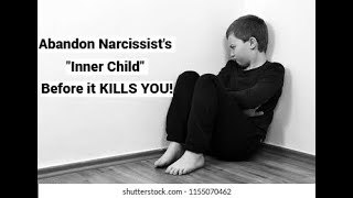 Abandon Narcissists quotInner Childquot Before it KILLS YOU Developmental Delay Age Amnesia [upl. by Jacqueline]