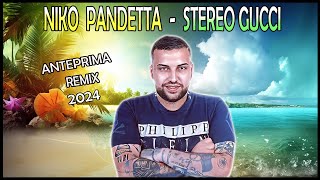 Niko Pandetta  Stereo Gucci  M Pletto Dance Remix 2024 [upl. by Mckay]