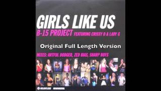 B15 Project  Girls Like Us  Original Mix UK Garage [upl. by Sikko]