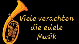 Viele verachten die edele Musik Deutsches Volkslied [upl. by Eynenihc]