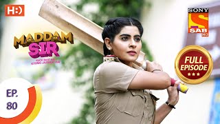 Maddam Sir  Ep 80  Full Episode  30th September 2020 [upl. by Roz282]