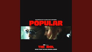 Popular From The Idol Vol 1 Music from the HBO Original Series [upl. by Ihcego711]