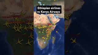 Ethiopian airlines vs Kenya Airways flightradar24 [upl. by Dorise]