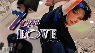 【Ten FF】 7cm Love  EP1 [upl. by Lamak]