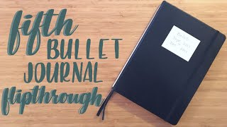 Flip Through  My Fifth Bullet Journal [upl. by Tuesday]