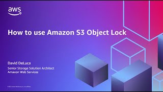 How to use Amazon S3 Object Lock  Amazon Web Services [upl. by Lig]