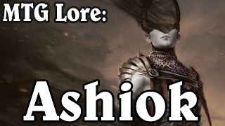 MTG Lore Ashiok Nightmare Weaver [upl. by Bonne58]