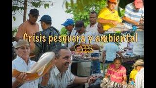 Crisis pesquera y ambiental [upl. by Clayson]