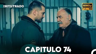 Infiltrado Capítulo 74 Doblado en Español FULL HD [upl. by Adilem]