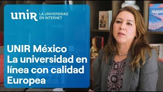 UNIR México la universidad en línea con calidad europea [upl. by Ahseyk137]