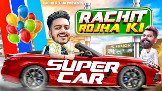 RACHIT ROJHA KI SUPER CAR [upl. by Adnolor]