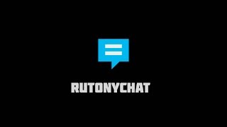 RutonyChat  Intro [upl. by Heater207]