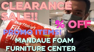 Promo Items CLEARANCE SALE and Discounts at MANDAUE FOAM Cainta Ortigas Avenue Extension Branch [upl. by Enyrehtac]