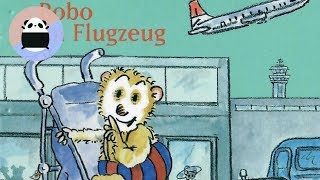 Bobo im flugzeug  kindergeschichte mit Taki Bobo Siebenschläfer [upl. by Duj]