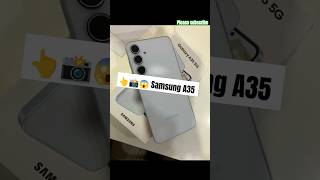 😱 📸 Samsung galaxy A35 video new mobile galaxy A35 video samsunggalaxy [upl. by Isle]