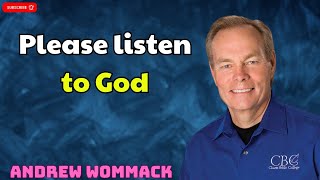 Please listen to God  ANDREW WOMMACK [upl. by Ianthe]